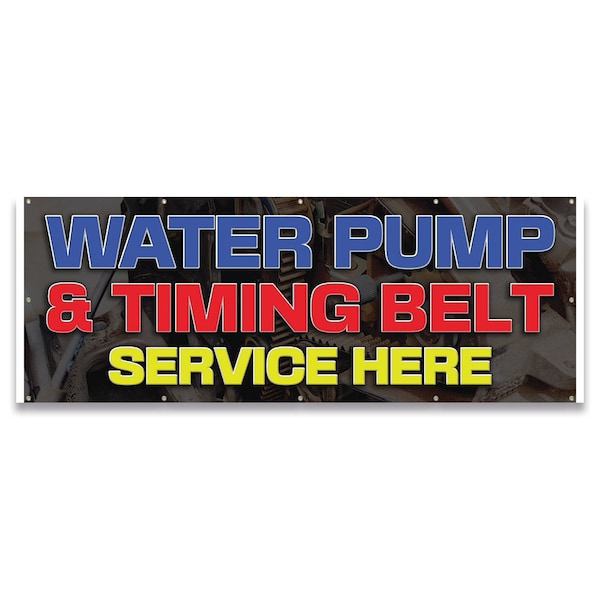 Water Pump Timing Belt Service Banner Concession Stand Food Truck Single Sided